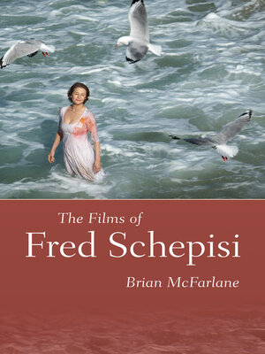 cover image of The Films of Fred Schepisi